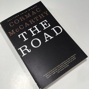 The Road Cormac McCarthy Trade Paperback 2007 Pulitzer Prize Winner Fiction